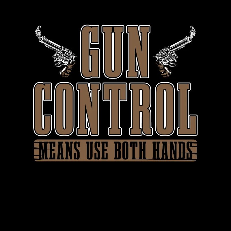 Gunsmith Gun Control Means Use Both Hands Shooting