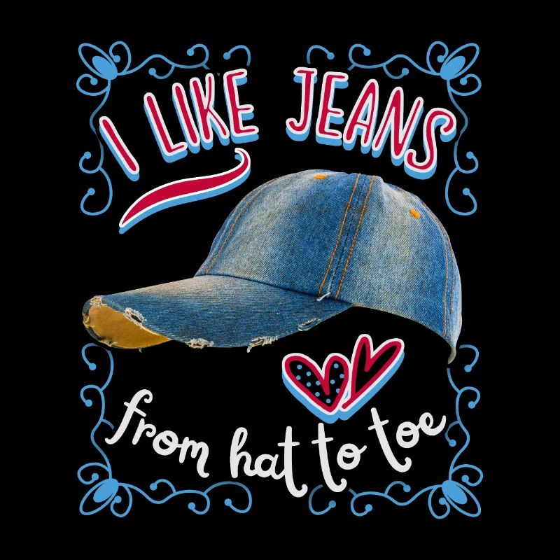 Jeans, Jeanshut, drôle de dicton, jeu de mots