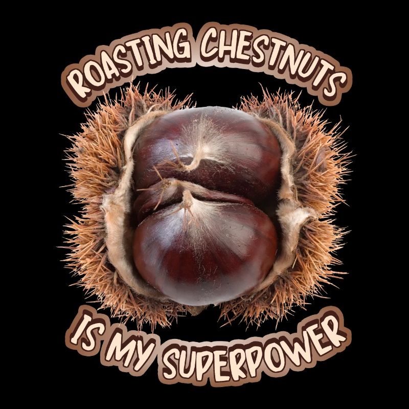 Châtaignes, châtaignes grillées, châtaignes, dicton