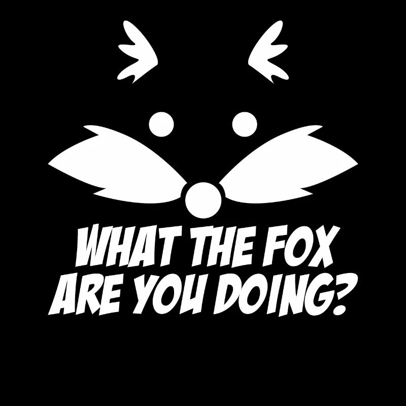 What the Fox?