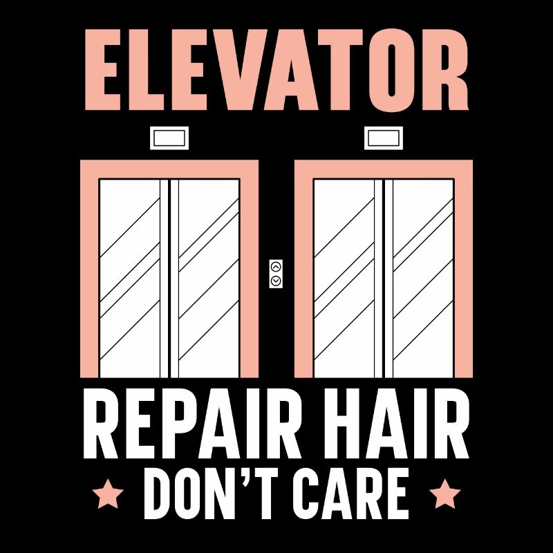 Elevator repair Hair doesn't matter Elevator operator A