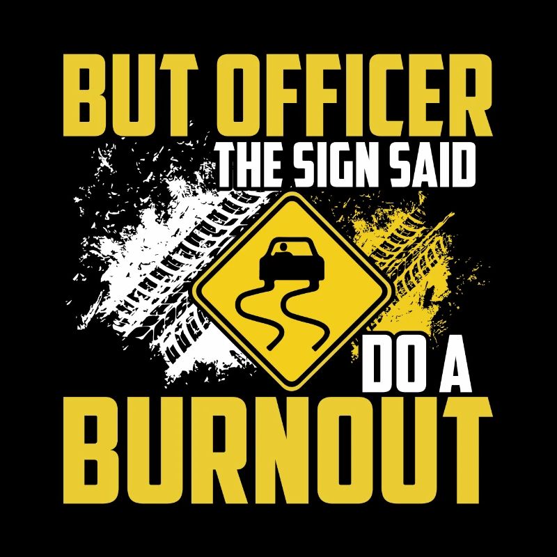 Aber Auf Dem Schild Stand: "Mach einen Burnout".