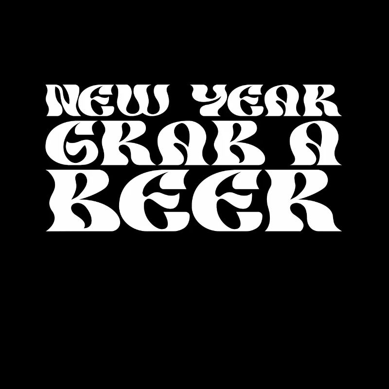 Neujahr Schnapp Dir Ein Bier