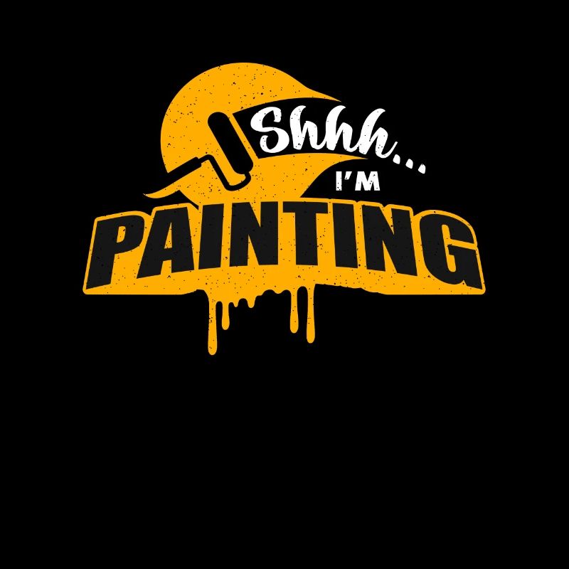 Painter Shhh I'm Painting Paint Roller Craftsmen