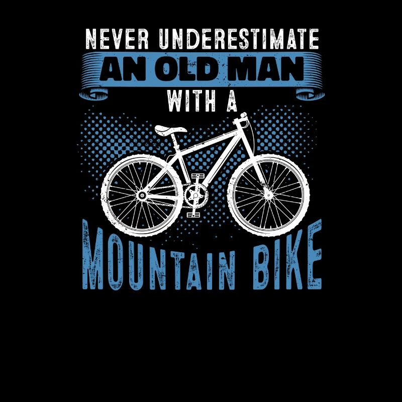 Never underestimate an old man with MTB