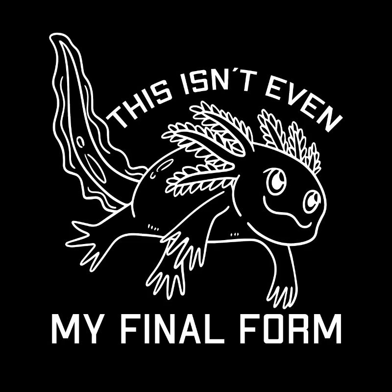 That's not even my final form