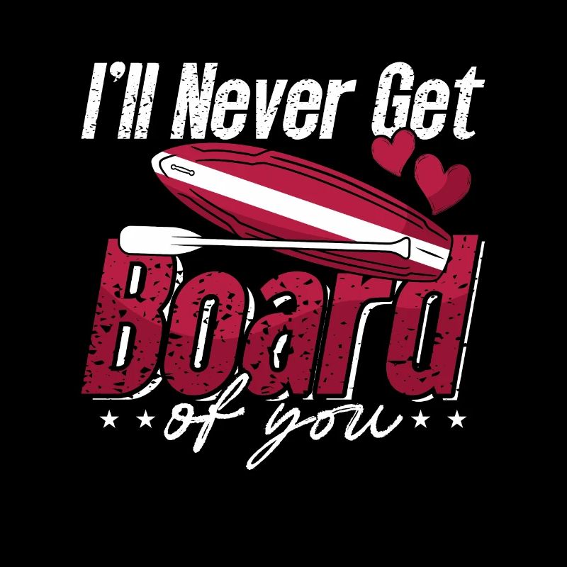 Stand Up Paddle I'll Never Get Board Water Sports