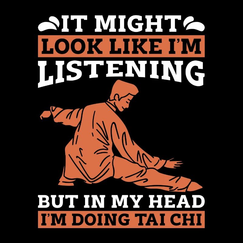 Tai Chi On dirait peut-être que j’écoute mais Taiji