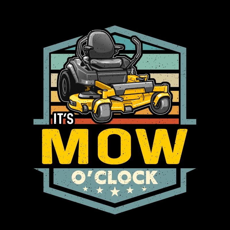 Mower It's Mow O'Clock Lawn Mowing Grass Cutting