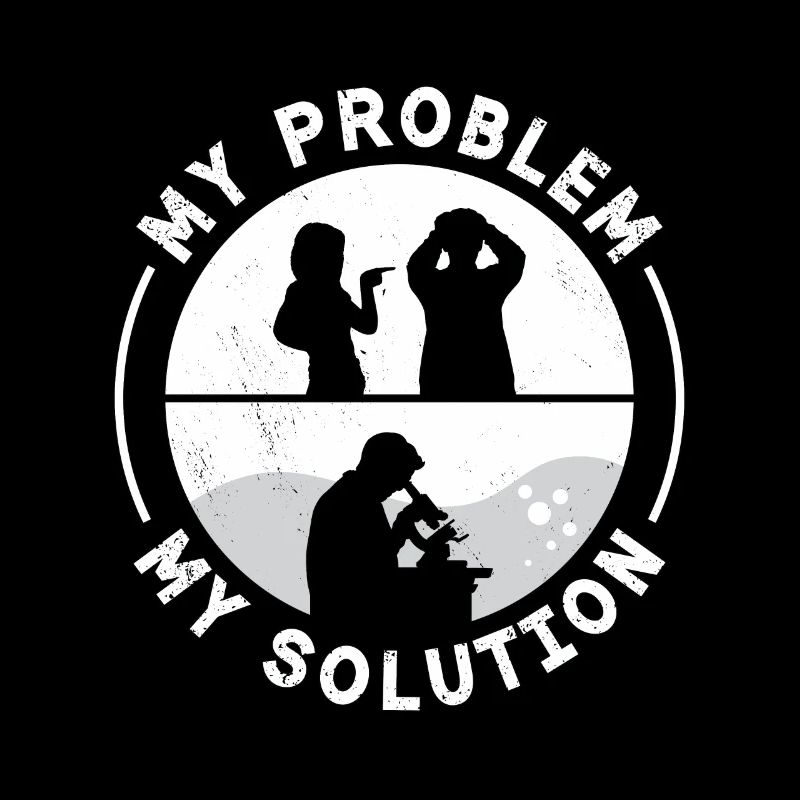 Lab Technician My Problem My Pictogram Dad Mom