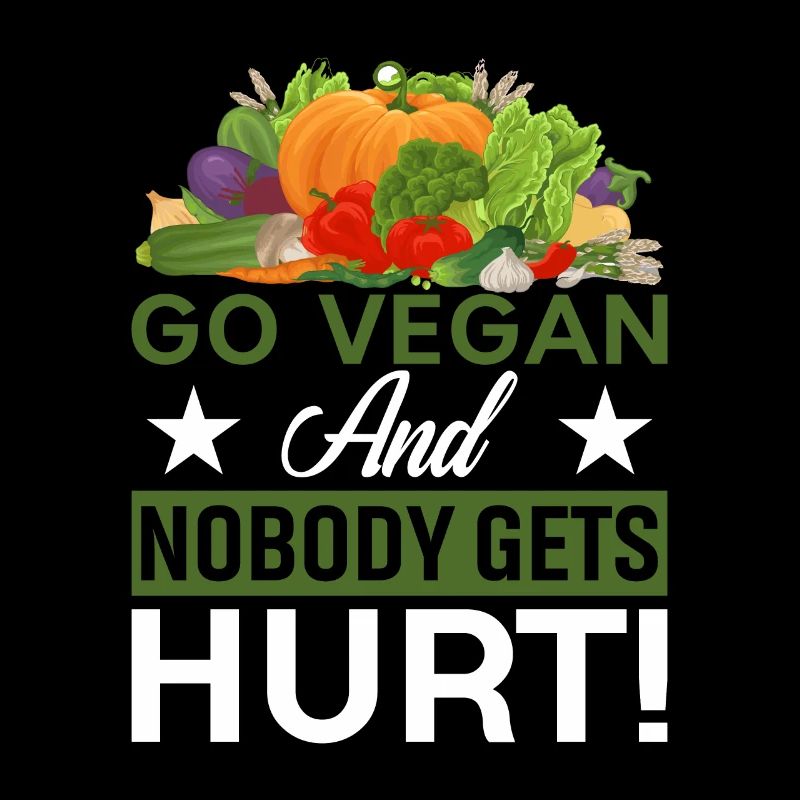 Become a vegan and no one will get hurt!