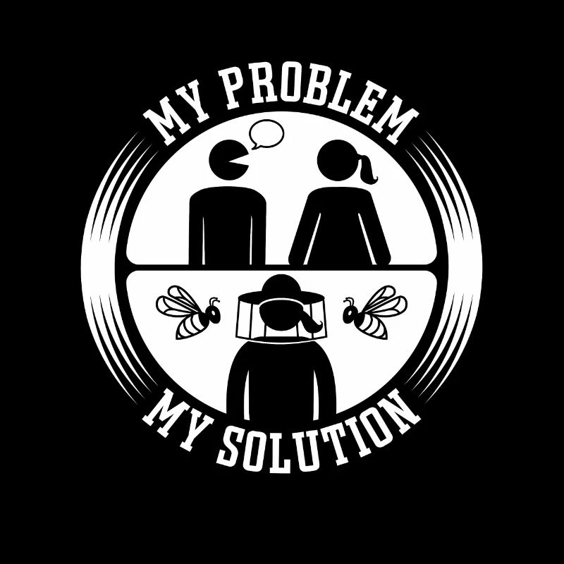 Beekeeper My Problem My Pictogram Mom Beekeeping