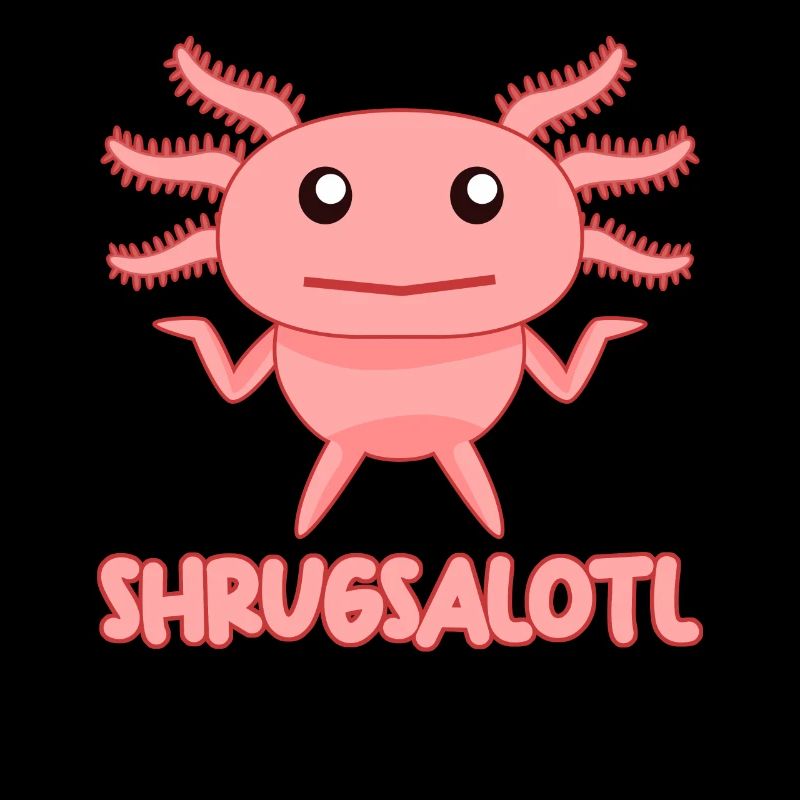 Axolotl Funny Axolotls