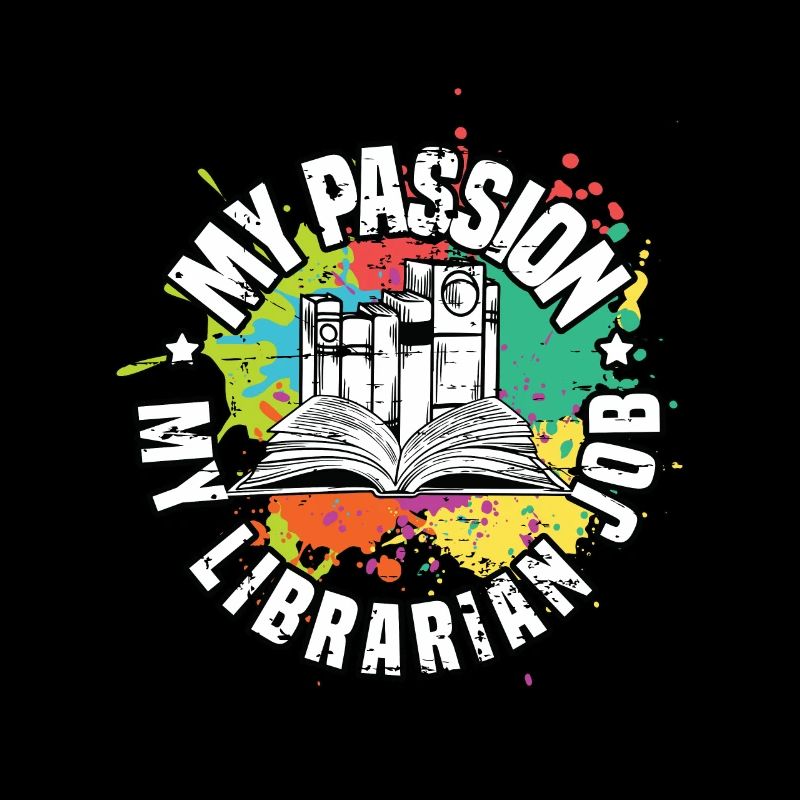 Librarian My Passion My Book Lover Librarians