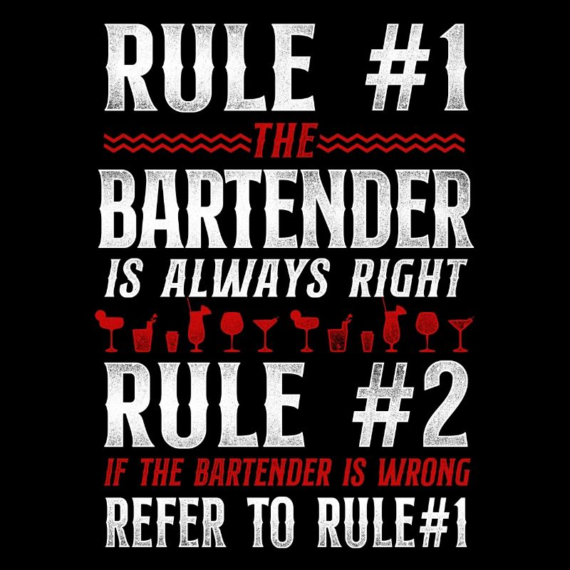 Bartender Mixologist Bar Rules