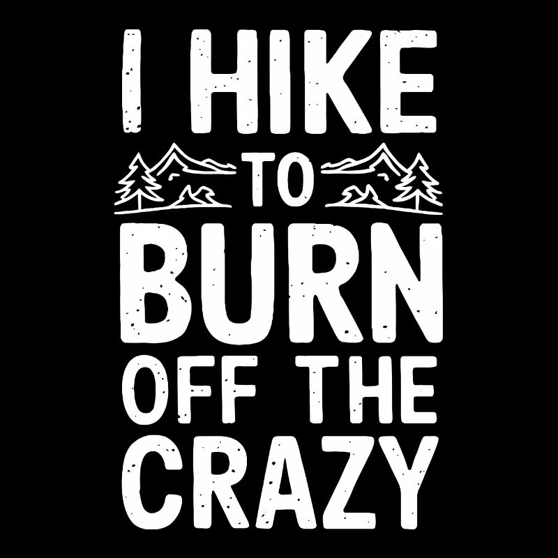 I Hike to Burn Off The Crazy Rock Climbing Funny