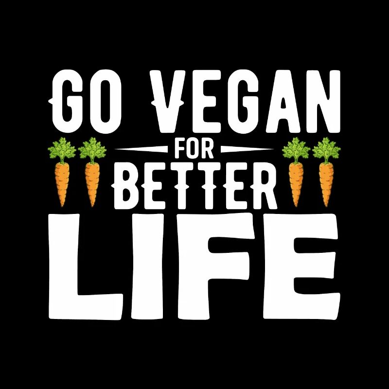 Go Vegan For Better Life