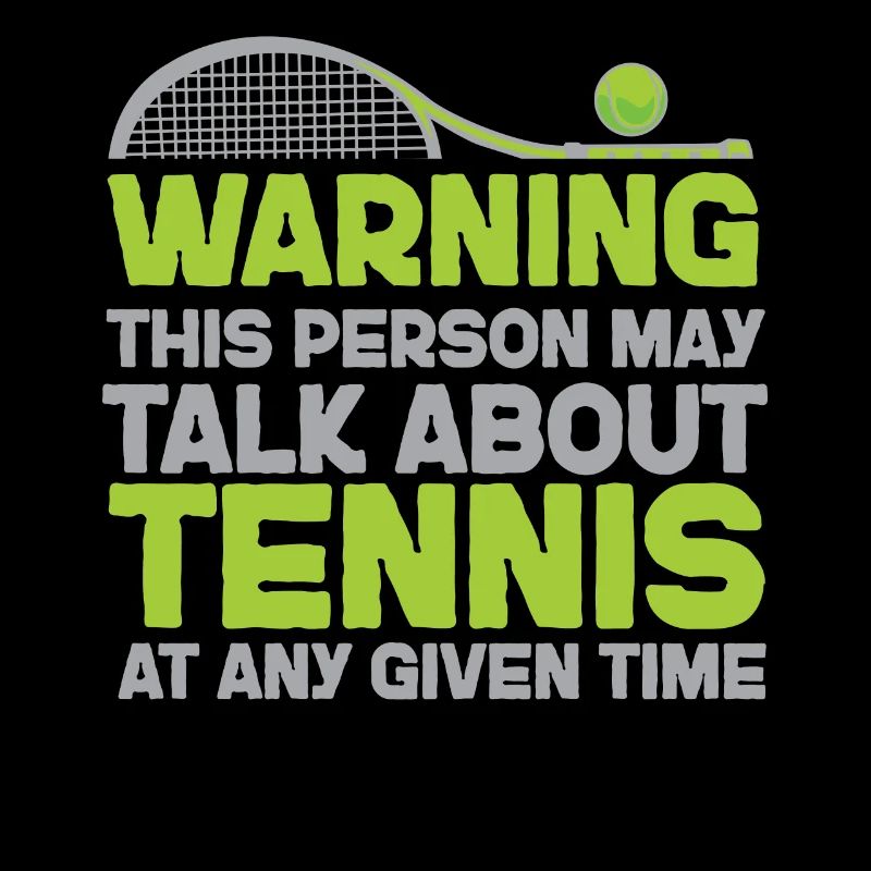 Funny Tennis Player Racket Warning