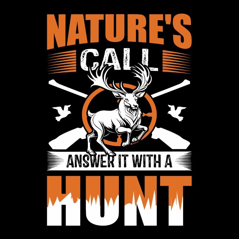 Nature's call: Answer it with a hunt.