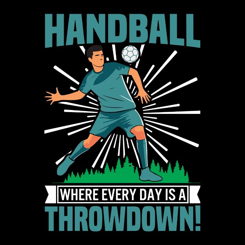 Handball: Where every day is a throwdown!