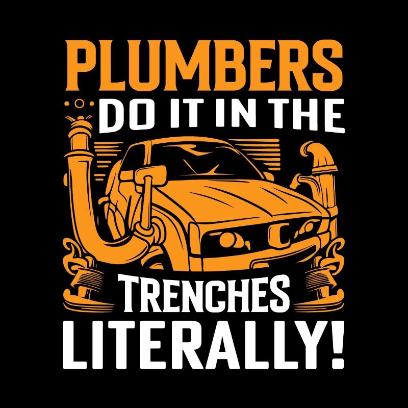 Plumbers do it in the trenches - literally!