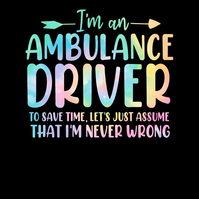 Ambulance Driver Tie Dye First Aid EMS Emergency