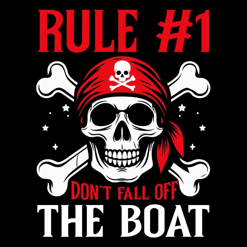 Regel 1 Fallen Sie nicht vom Boot Aargh Crossbone