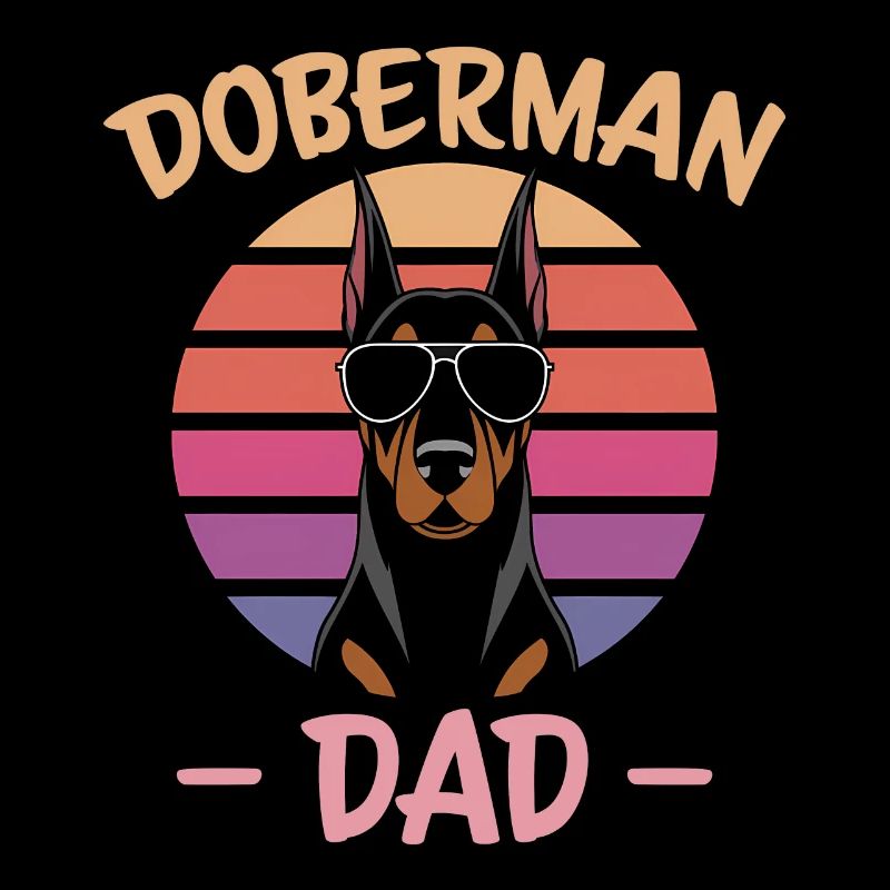 Doberman Saying Dad Funny Doberman Gift