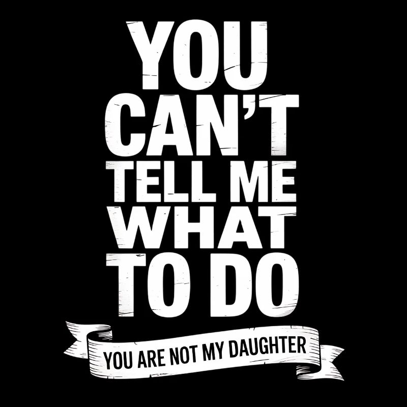 Lustiger Eltern Spruch Tochter