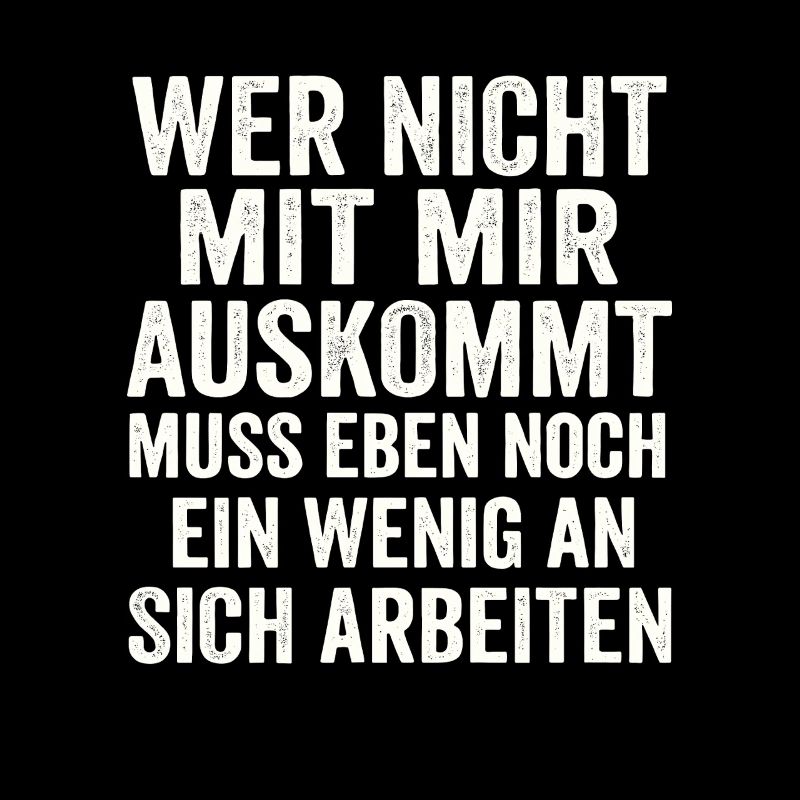 Si tu ne peux pas t’entendre avec moi – Déclaration effrontée