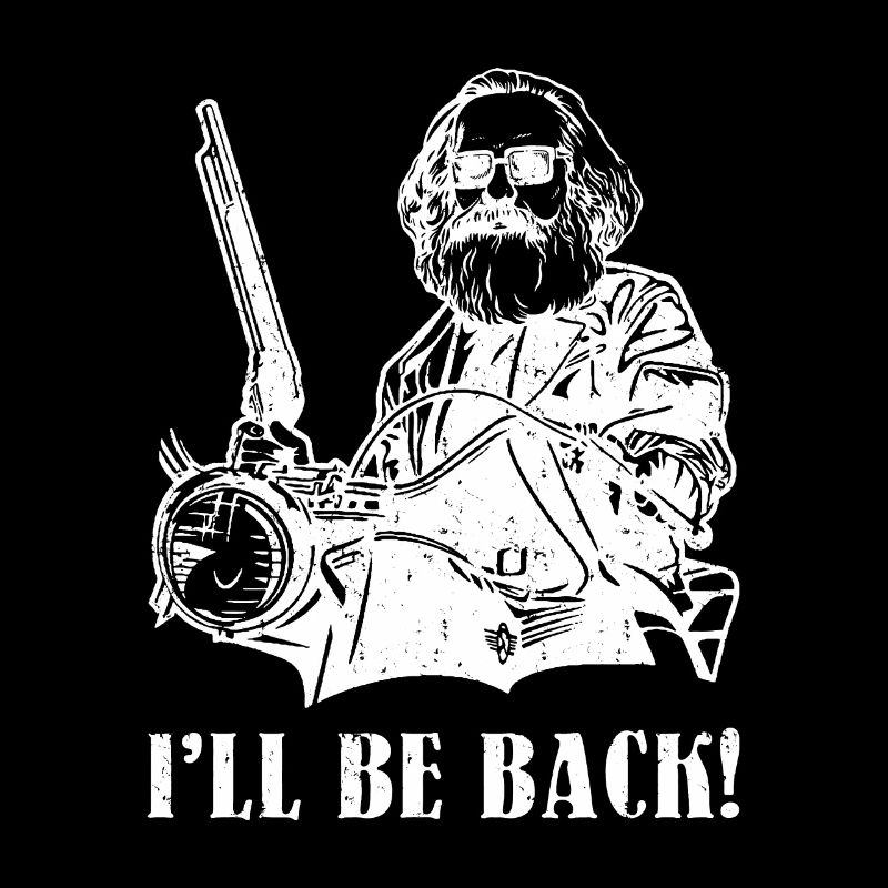 I'll be back Geschenk Karl Marx Marxismus Chemnitz