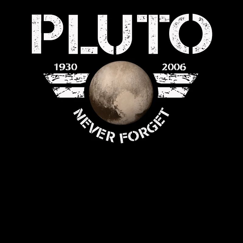 Never Forget Pluto Design Retro Style Funny Space