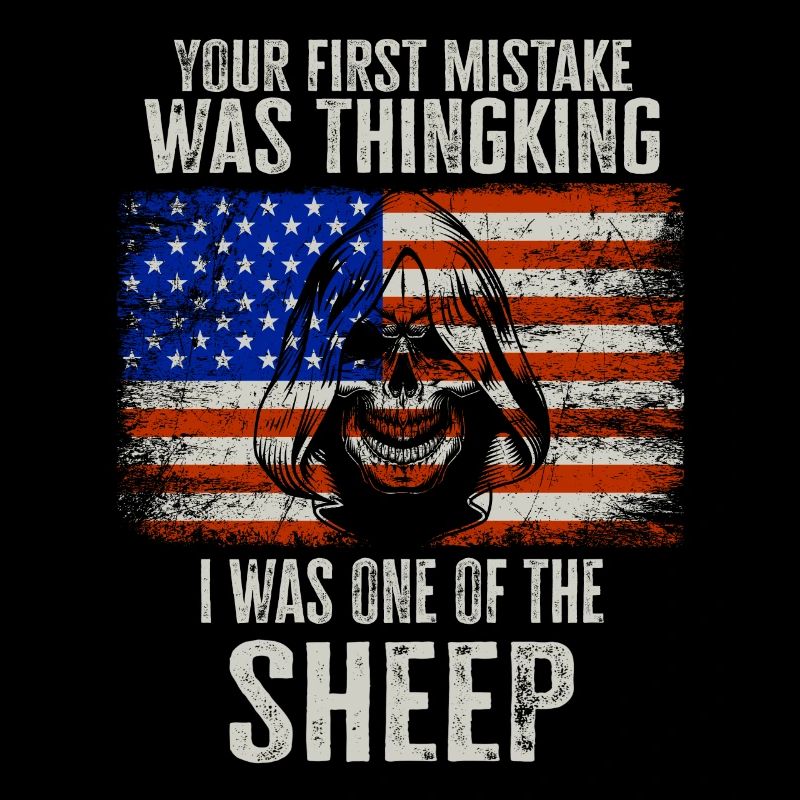 Your first Mistake was thinking I was a Sheep