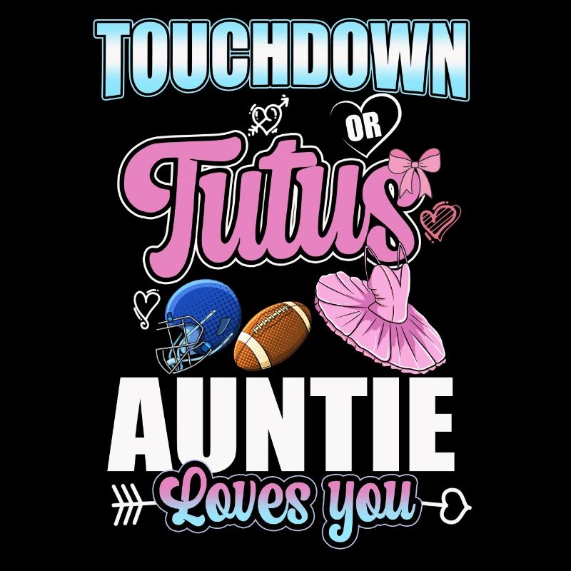 Touchdown ou Tutu Auntie vous aime