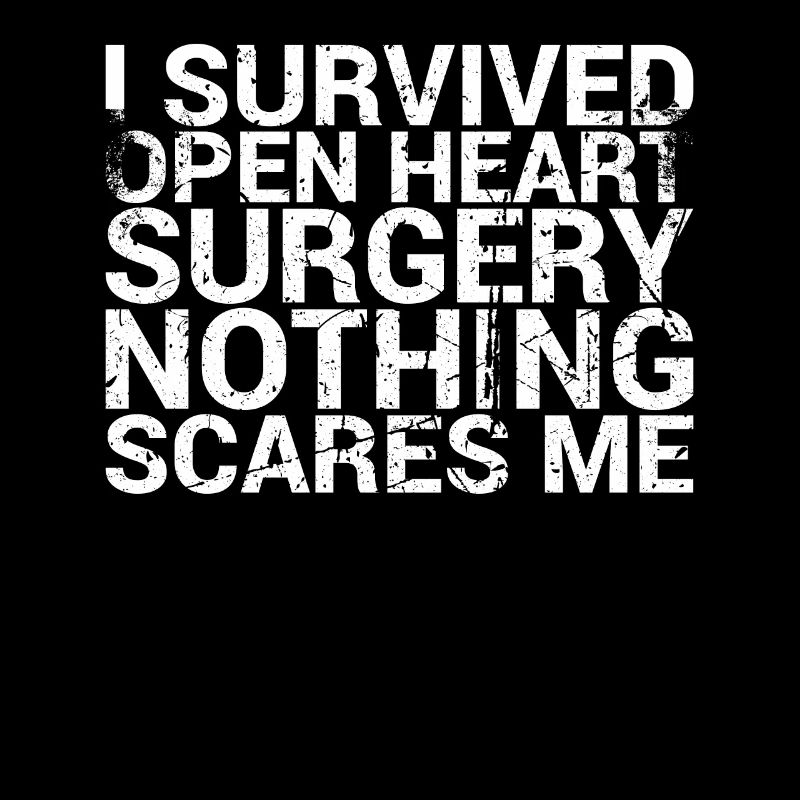 I have open-heart surgery