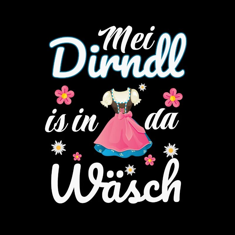 - Mei Dirndl is in da Wäsch -Dirndl
