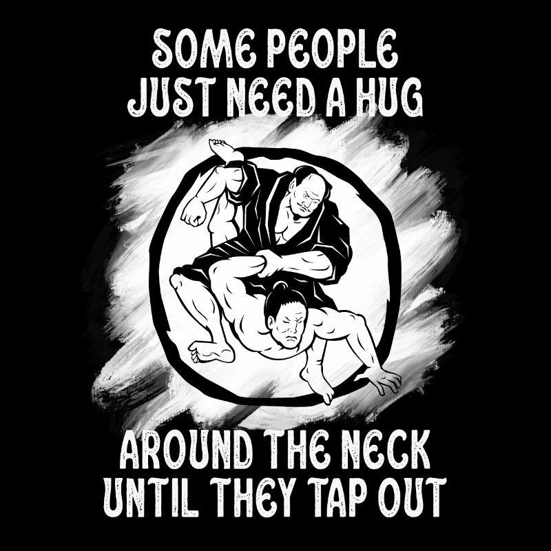 Some People Just Need A Hug Cage Fighter