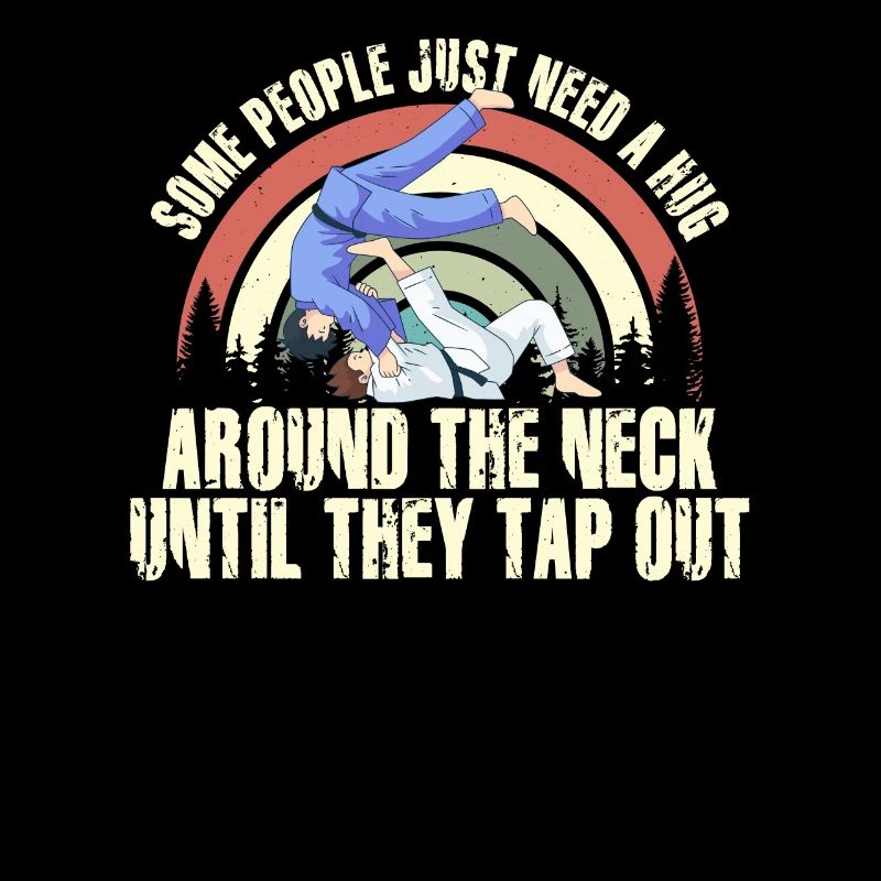 Some People Just Need A Hug Cage Fighter