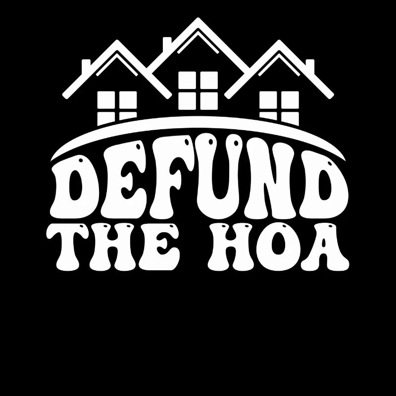 Defund The HOA