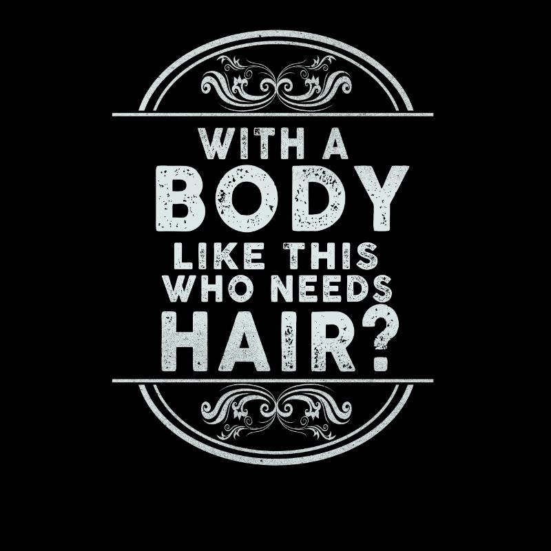 Avec un corps comme celui-ci qui a besoin de cheveux