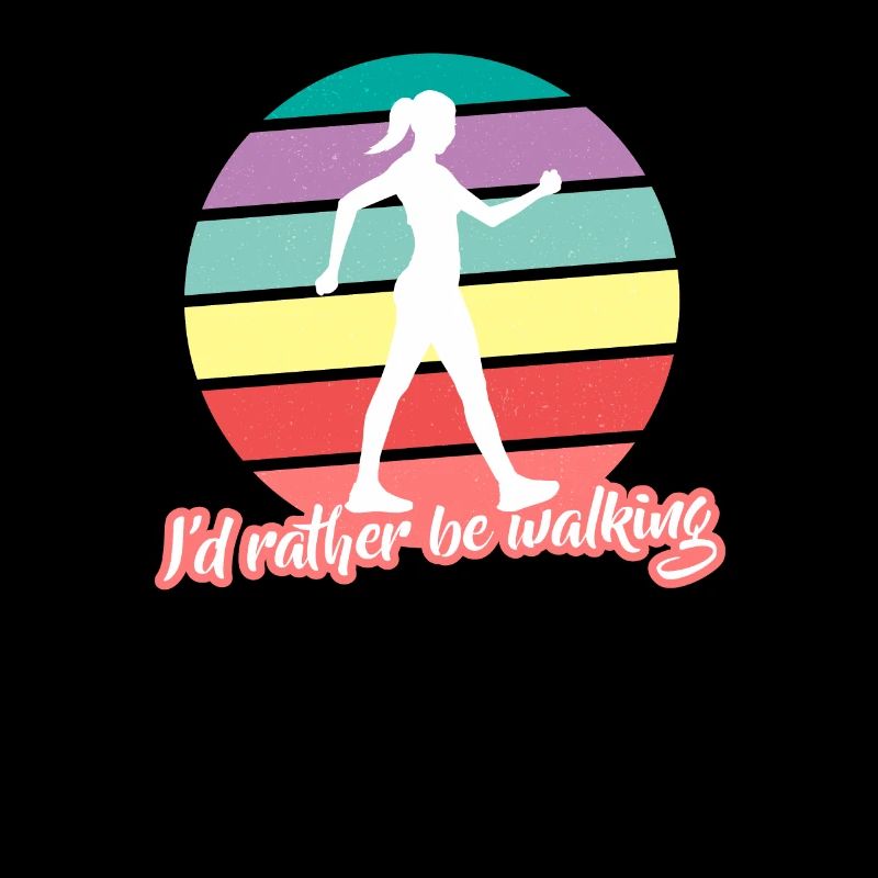 I'd Rather Be Walking Nordic Walking Wanderer