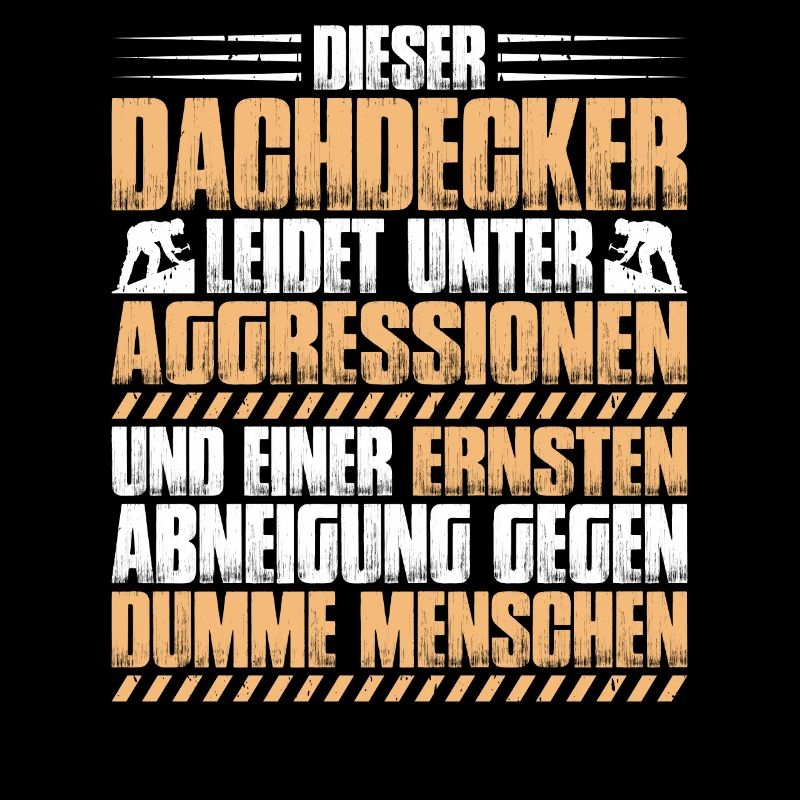 Dachdecker Dachdeckerei Dachdecken Roofer Roofing