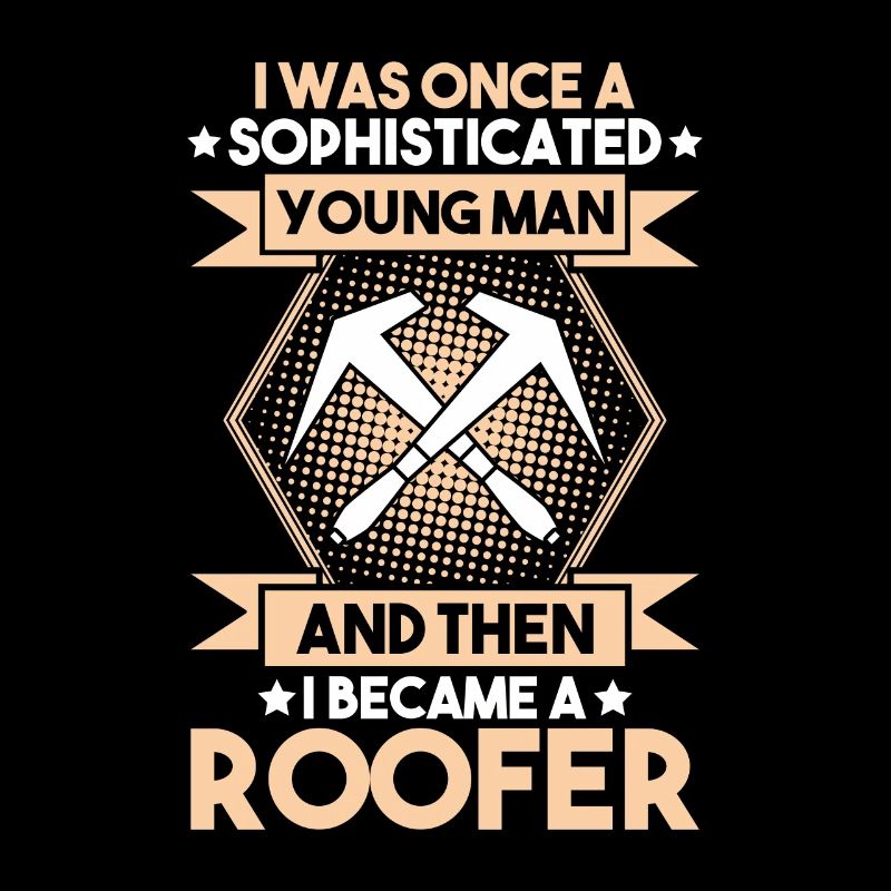 Dachdecker Dachdeckerei Dachdecken Roofer Roofing