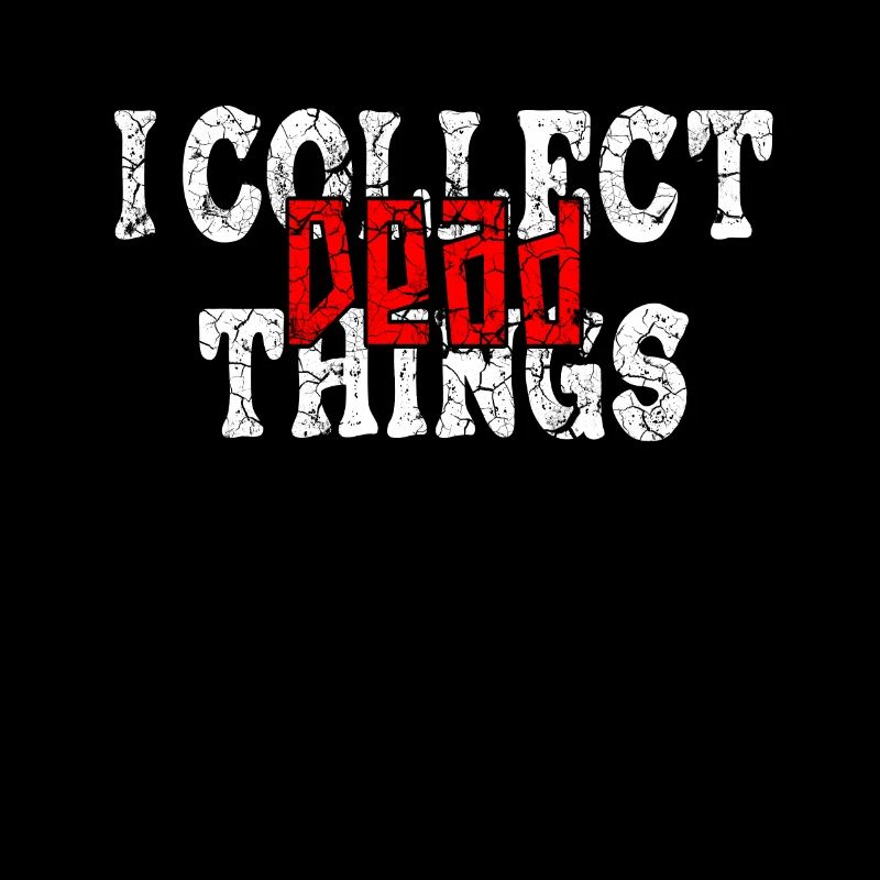 Je collectionne les choses mortes