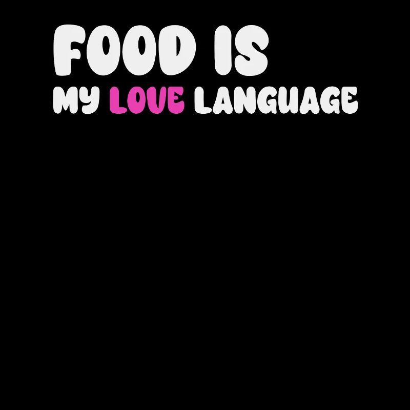 Essen ist meine Liebessprache