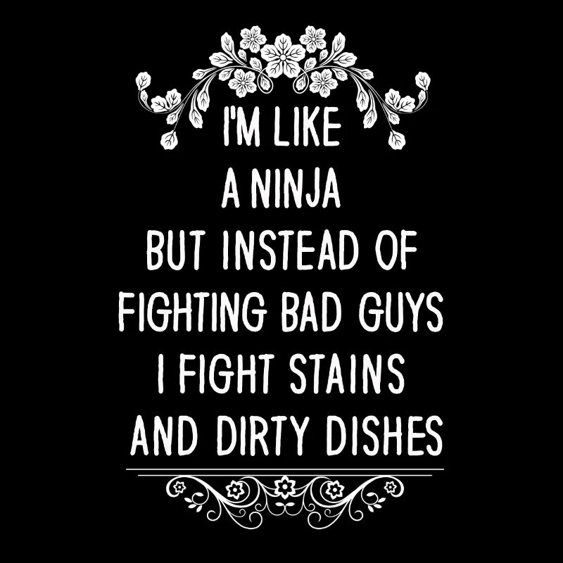 Wie eine Ninja-Hausfrau