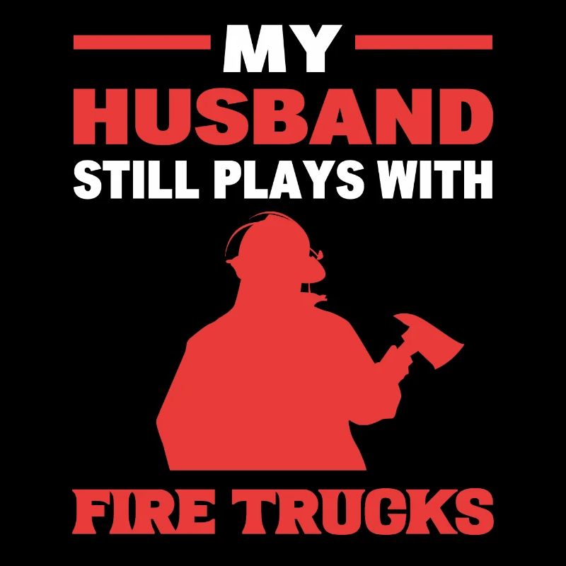 Husband Firefighter