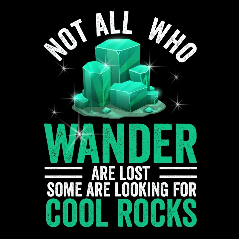 Wander Some Looking For Cool Rocks