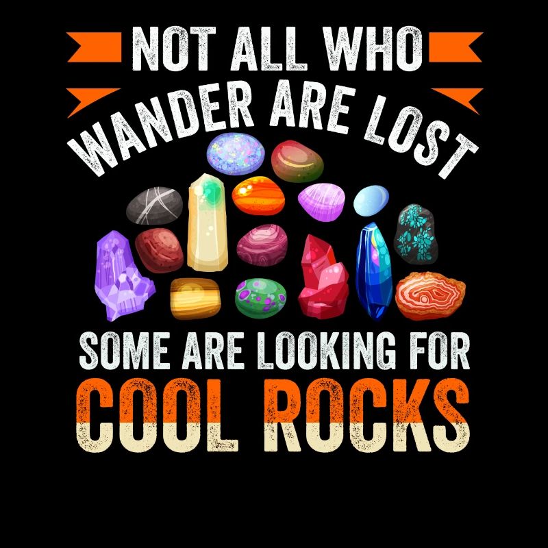 Wander Some Looking For Cool Rocks
