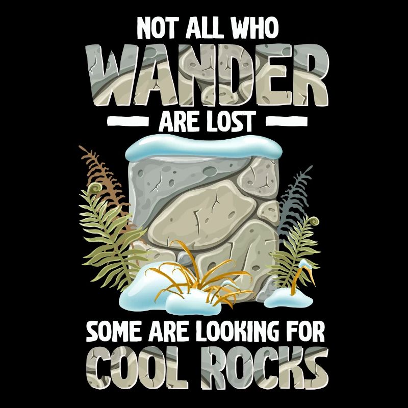 Wander Some Looking For Cool Rocks